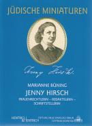 Jenny Hirsch, Marianne Büning, Jüdische Kultur und Zeitgeschichte