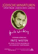 Fritz Wisten, Stephan Dörschel, Jewish culture and contemporary history