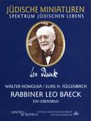Rabbiner Leo Baeck, Elias H. Füllenbach, Walter Homolka, Jewish culture and contemporary history