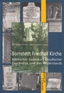 Bornstedt, Friedhof, Kirche, Gottfried Kunzendorf, Manfred Richter (Hg.), Jüdische Kultur und Zeitgeschichte
