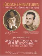 Oskar Guttmann und Alfred Goodman, Jascha Nemtsov, Jewish culture and contemporary history