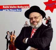 Rabbi Walter Rothschild and The Minyan Boys , Jewish culture and contemporary history