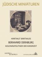 Bernhard Dernburg, Hartmut Bartmuß, Jüdische Kultur und Zeitgeschichte