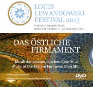 DVD Video/Audio: Louis Lewandowski Festival 2015, Louis Lewandowski  Festival (Hg.), Jüdische Kultur und Zeitgeschichte