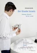 Der Glaube Israels. Emunat Jissra'el , Michaela Rychlá, Jewish culture and contemporary history