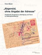 „Abgereist, ohne Angabe der Adresse“ , Heinz Wewer, Jewish culture and contemporary history
