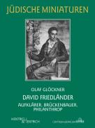 David Friedländer, Olaf Glöckner, Jüdische Kultur und Zeitgeschichte