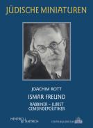 Ismar Freund, Joachim Rott, Jewish culture and contemporary history