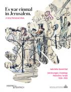 Gabriella Rosenthal. Es war einmal in Jerusalem. A Very Personal View , Chana Schütz (Hg.), Anja Siegemund (Hg.), Jüdische Kultur und Zeitgeschichte