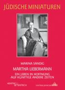 Martha Liebermann, Marina Sandig, Jüdische Kultur und Zeitgeschichte