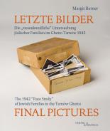 Letzte Bilder - Final Pictures, Margit Berner, Jewish culture and contemporary history