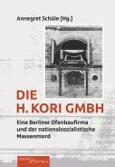 Die H. Kori GmbH, Annegret Schüle (Ed.), Jewish culture and contemporary history