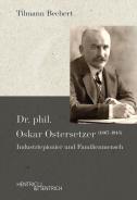 Dr. phil. Oskar Ostersetzer (1867–1945), Tilmann Bechert, Jewish culture and contemporary history