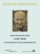 Curt Bois, Frank-Burkhard Habel, Jewish culture and contemporary history