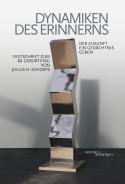 Dynamiken des Erinnerns, Elke-Vera Kotowski (Ed.), Jewish culture and contemporary history
