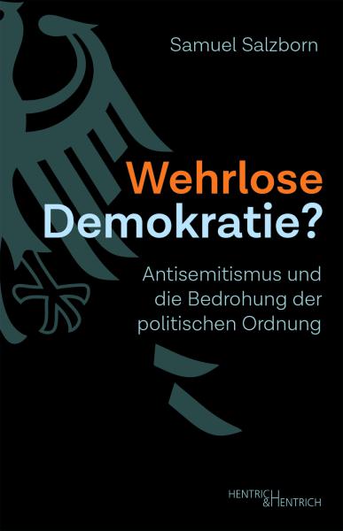 Wehrlose Demokratie?, Samuel Salzborn, Jüdische Kultur und Zeitgeschichte