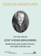 Josef Wiener-Braunsberg, Bettina Müller, Jewish culture and contemporary history