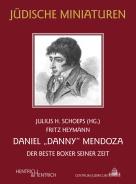Daniel „Danny“ Mendoza, Fritz Heymann, Julius H. Schoeps (Hg.), Jüdische Kultur und Zeitgeschichte