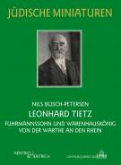 Leonhard Tietz, Nils Busch-Petersen, Jewish culture and contemporary history