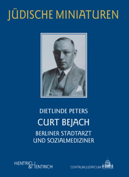 Cover Curt Bejach, Dietlinde Peters, Jewish culture and contemporary history
