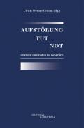 Aufstörung tut not, Ulrich Werner Grimm (Hg.), Jüdische Kultur und Zeitgeschichte