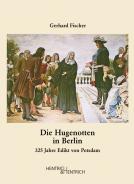 Die Hugenotten in Berlin, Gerhard Fischer, Jewish culture and contemporary history