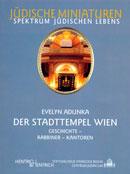 Cover Der Stadttempel Wien, Evelyn Adunka, Jewish culture and contemporary history