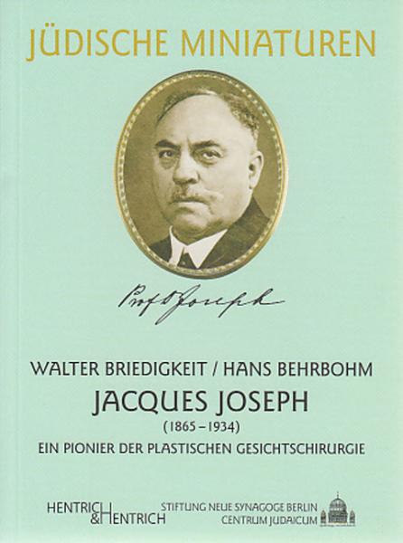 Cover Jacques Joseph, Hans Behrbohm, Walter Briedigkeit, Jewish culture and contemporary history