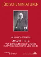 Oscar Tietz, Nils Busch-Petersen, Jüdische Kultur und Zeitgeschichte