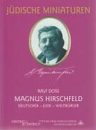 Magnus Hirschfeld, Ralf Dose, Jewish culture and contemporary history
