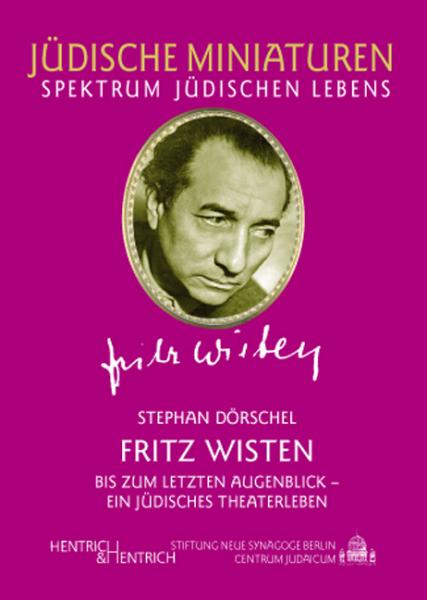 Cover Fritz Wisten, Stephan Dörschel, Jüdische Kultur und Zeitgeschichte