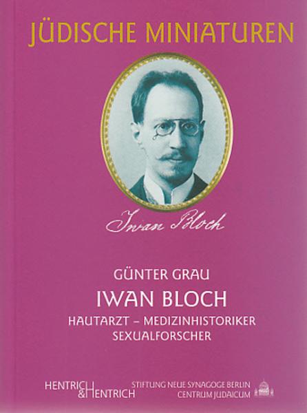 Cover Iwan Bloch, Günter Grau, Jewish culture and contemporary history