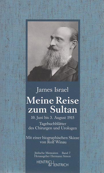 Cover Meine Reise zum Sultan, James Israel, Jüdische Kultur und Zeitgeschichte