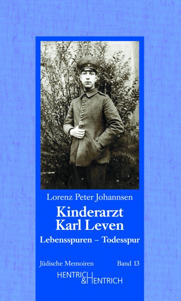Cover Kinderarzt Karl Leven, Lorenz Peter Johannsen, Jüdische Kultur und Zeitgeschichte