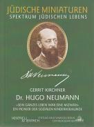 Dr. Hugo Neumann, Gerrit Kirchner, Jewish culture and contemporary history
