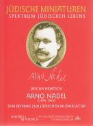 Arno Nadel, Jascha Nemtsov, Jüdische Kultur und Zeitgeschichte