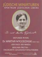 Martha Wygodzinski, Dietlinde Peters, Jewish culture and contemporary history