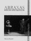 Cover Abraxas. Höllen-Spectaculum, Thomas Poeschel, Jewish culture and contemporary history