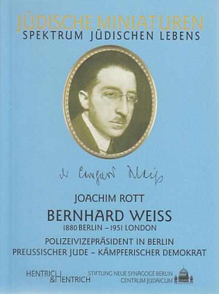 Cover Bernhard Weiß, Joachim Rott, Jüdische Kultur und Zeitgeschichte
