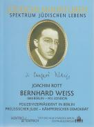 Bernhard Weiß, Joachim Rott, Jewish culture and contemporary history