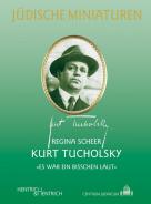 Kurt Tucholsky, Regina Scheer, Jewish culture and contemporary history