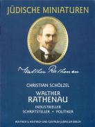 Walther Rathenau, Christian Schölzel, Jewish culture and contemporary history