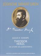 Theodor Herzl, Julius H. Schoeps, Jüdische Kultur und Zeitgeschichte