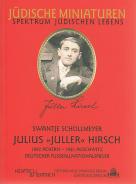 Julius "Juller" Hirsch, Swantje Schollmeyer, Jüdische Kultur und Zeitgeschichte