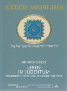 Leben im Judentum, Heinrich Simon, Jüdische Kultur und Zeitgeschichte