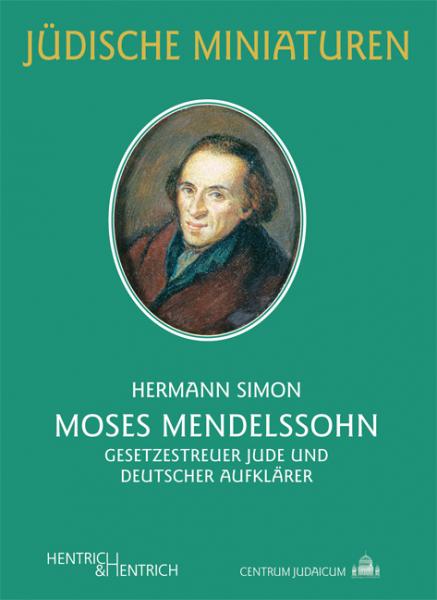 Cover Moses Mendelssohn, Hermann Simon, Jüdische Kultur und Zeitgeschichte