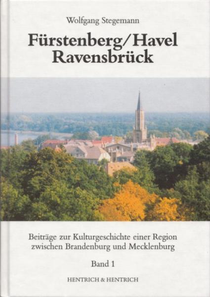 Cover Fürstenberg/Havel – Ravensbrück, Wolfgang Jacobeit (Hg.), Wolfgang Stegemann (Hg.), Jüdische Kultur und Zeitgeschichte