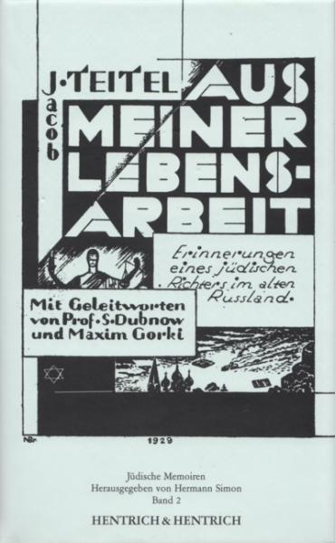 Cover Aus meiner Lebensarbeit, Jacob Teitel, Jewish culture and contemporary history