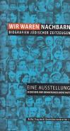 Wir waren Nachbarn, Jochen Thron, Klaus Wiese, Ilona Zeuch-Wiese, Jüdische Kultur und Zeitgeschichte