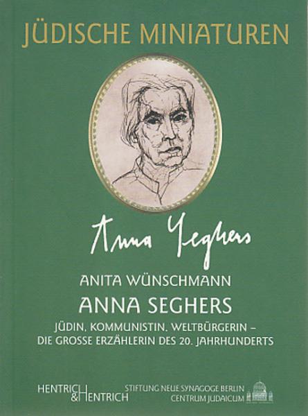 Cover Anna Seghers, Anita Wünschmann, Jewish culture and contemporary history